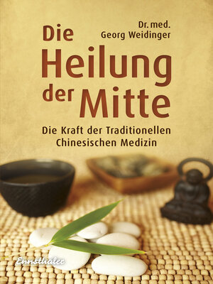cover image of Die Heilung der Mitte